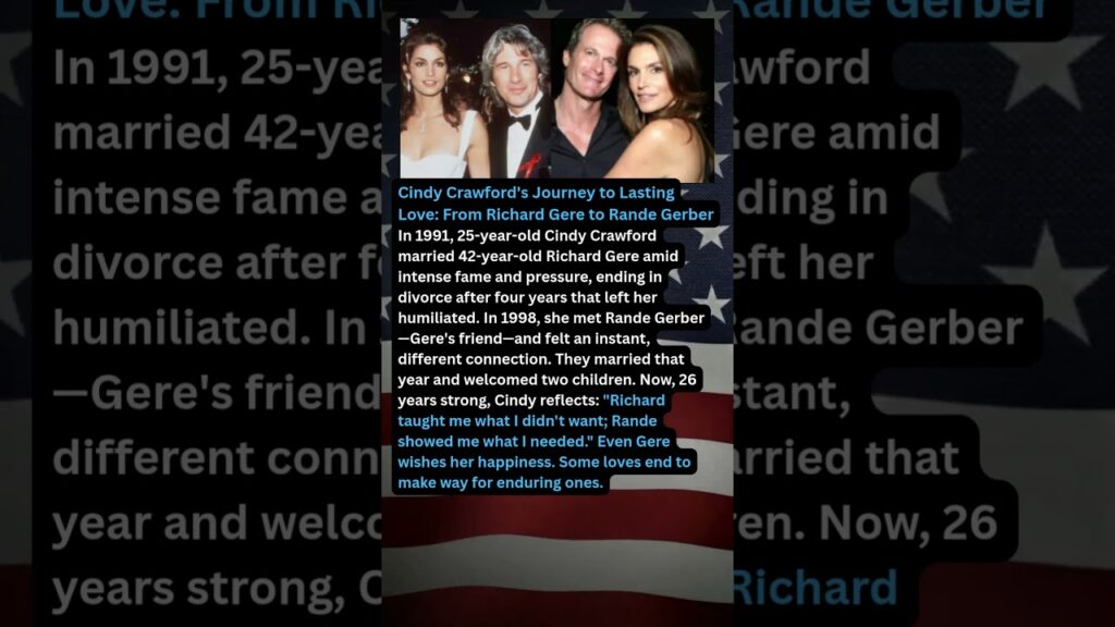 Cindy Crawford's Journey to Lasting Love: From Richard Gere to Rande Gerber