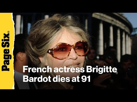 French actress Brigitte Bardot dies aged 91