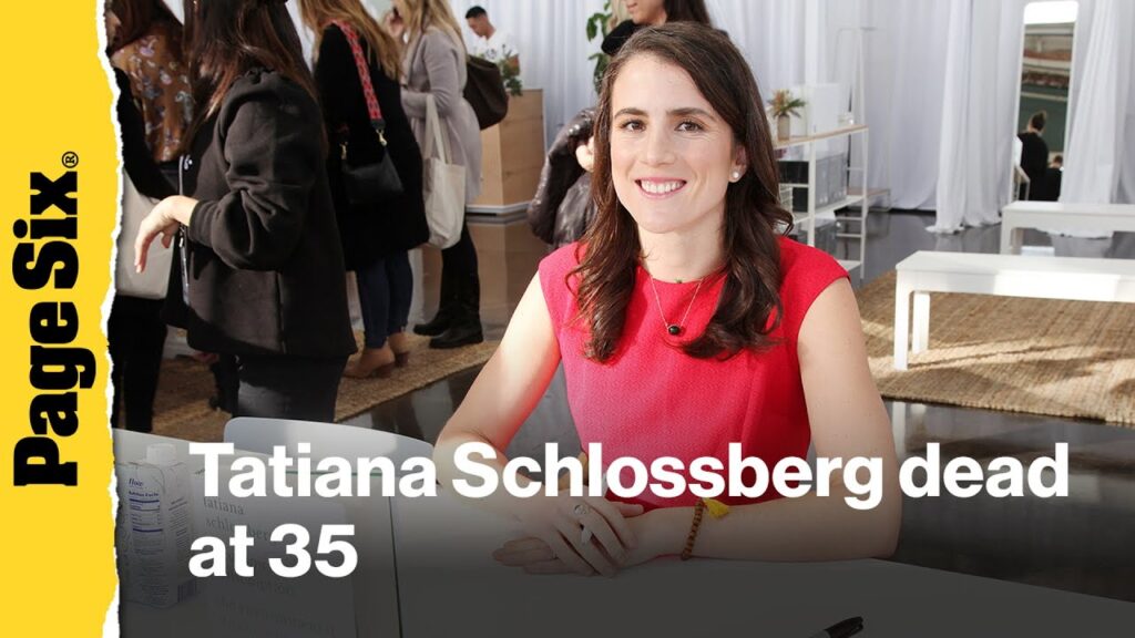 Tatiana Schlossberg, granddaughter of JFK, dead at 35 after battle with leukemia: ‘in our hearts’