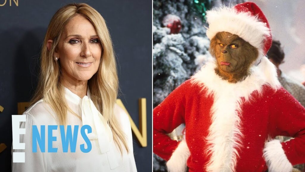 Céline Dion's Grinch Transformation Is the Ultimate Holiday Gift | E! News