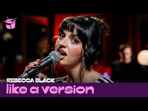 Rebecca Black covers Addison Rae's Fame Is A Gun on "Like A Version" and people in the comments say she Kelly Clarkson'd it