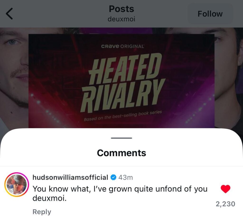 Heated Rivalry star Hudson Williams comments on a recent Deuxmoi post of their podcast claiming that people are only watching the show for the sex scenes
