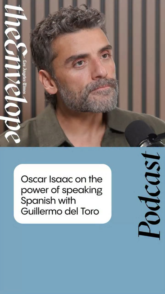 Oscar Isaac talks about speaking in Spanish with Guillermo del Toro while filming ‘Frankenstein’: “It just hits something different”