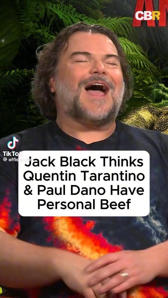 Jack Black Thinks Quentin Tarantino and Paul Dano Have ‘Personal Beef’