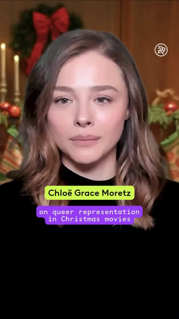 Chloë Grace Moretz on queer representation in Christmas movies and her character in ‘Oh. What. Fun.’: “Me and my wife will watch Kirsten Stewart’s movie every year because there’s not a lot out there. Representation matters.” Chloë Grace Moretz on queer representation in Christmas movies and her character in 'Oh. What. Fun.': "Me and my wife will watch Kirsten Stewart's movie every year because there's not a lot out there. Representation matters."