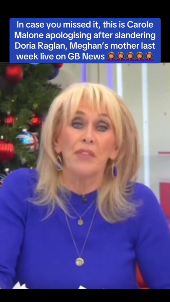 British "journalist", Carole Malone, has apologized after falsely claiming that Meghan Sussex was solely raised by her father, Thomas Markle, because her mother, Doria Raglan, was in jail.
