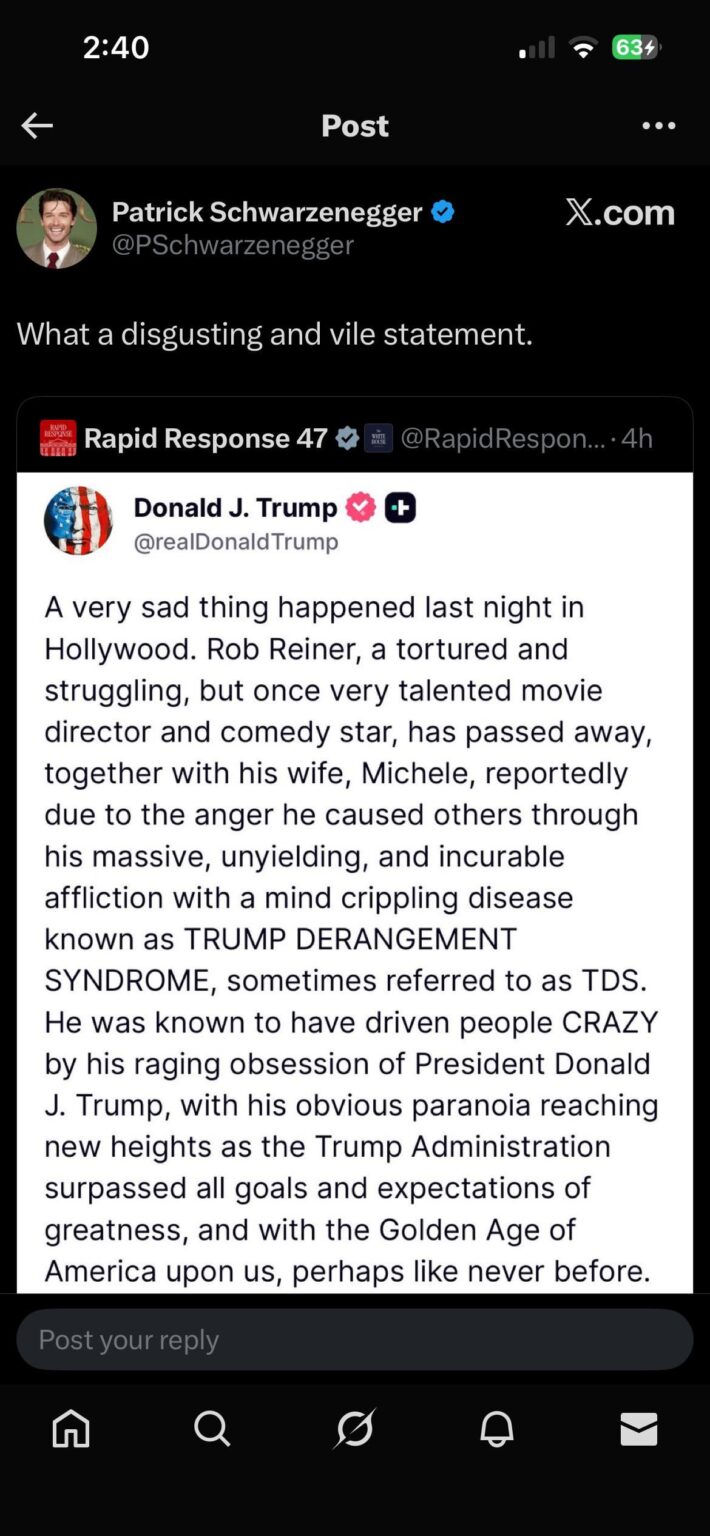 Patrick Schwarzenegger’s response to Sleepy Don’s abhorrent response to Rob and Michele’s murder.