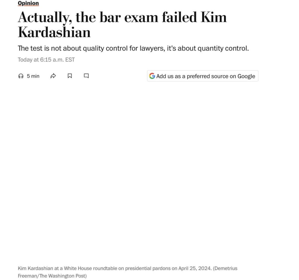 Jeff Bezos’ The Washington Post publishes Op-ed: “Actually, the bar exam failed Kim Kardashian”