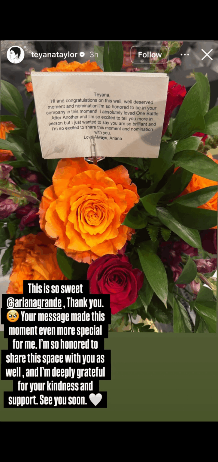 Ariana Grande sends fellow Golden Globe nominee Teyana Taylor flowers.