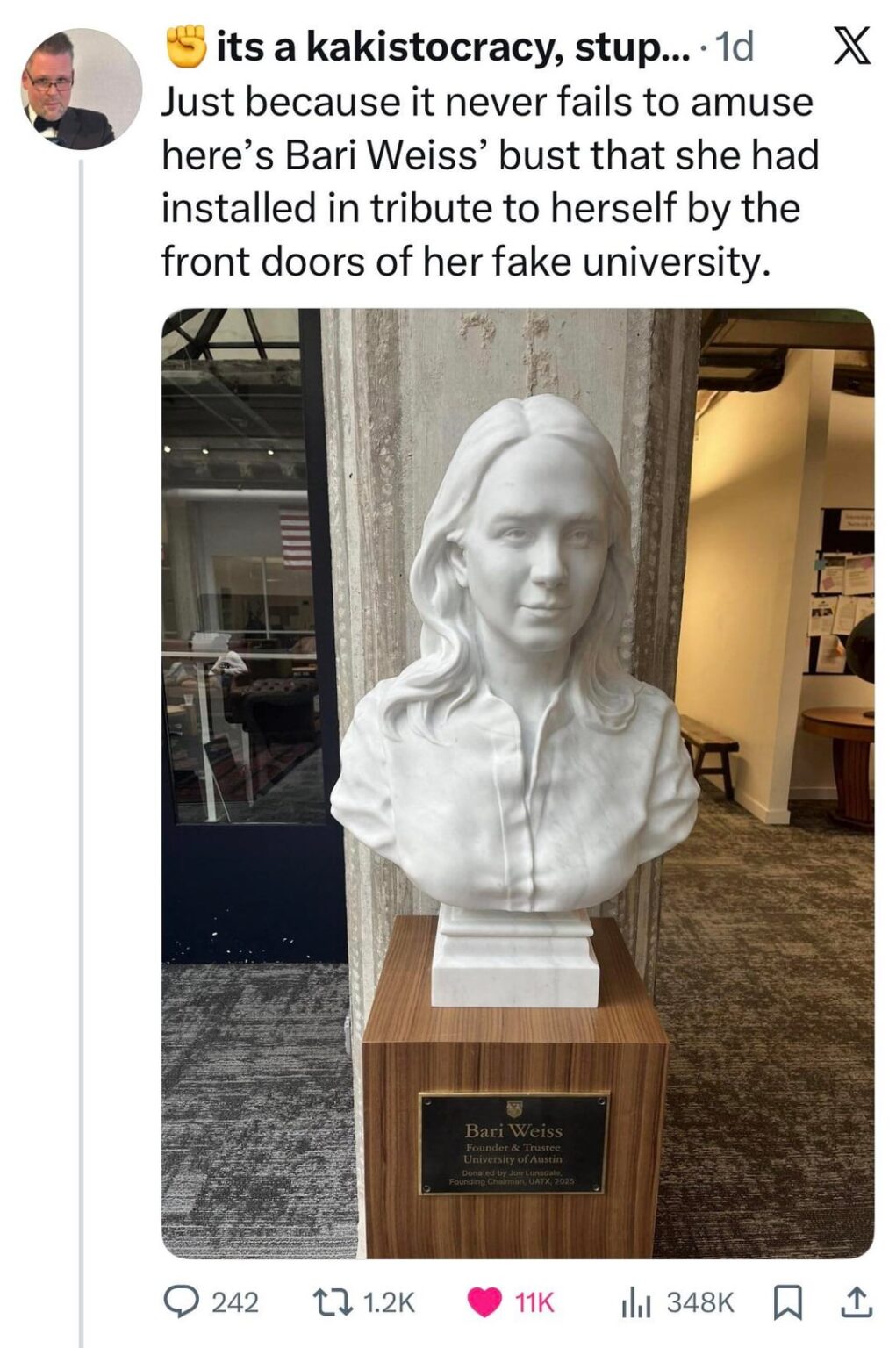Bari Weiss had a bust of herself placed at the entrance of her fake university in Austin.