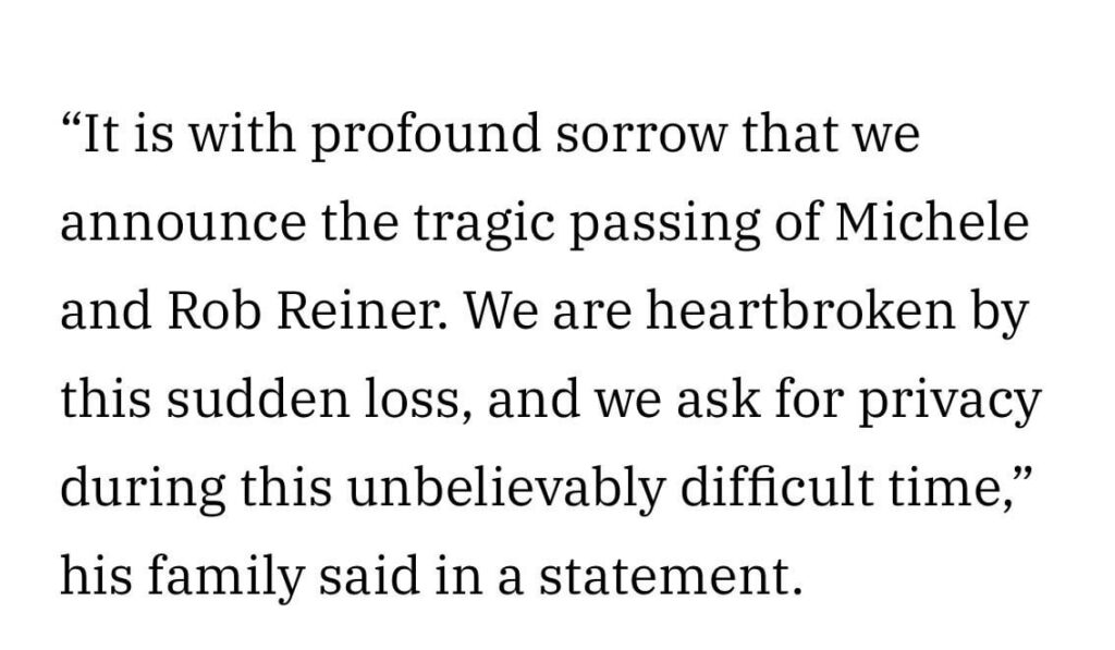 Reiner family statement confirming Michele and Rob Reiner’s passing