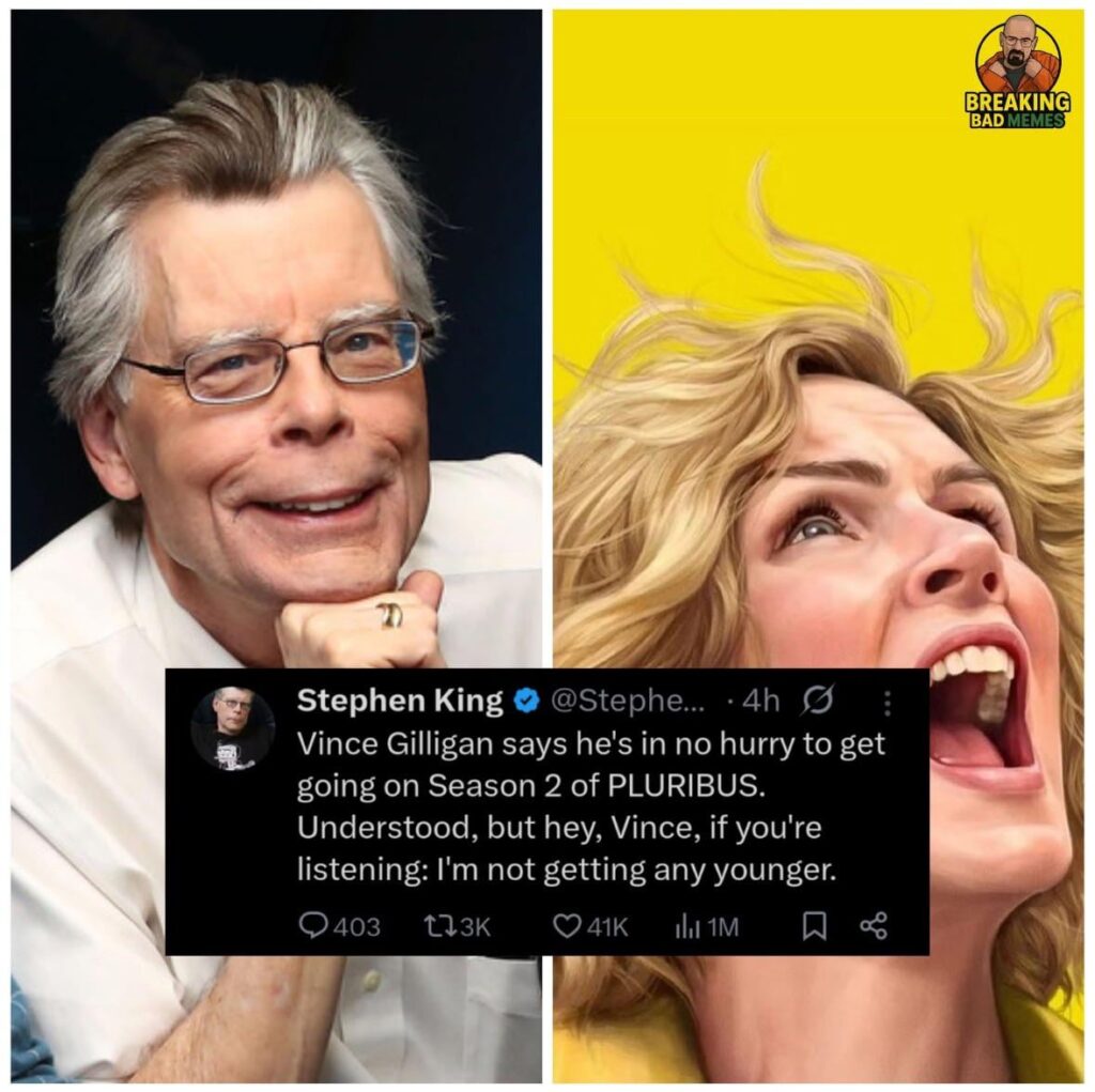 Stephen King shares his thoughts on Vince Gilligan not being in a hurry to make Pluribus Season 2 “Understood, but hey Vince, if you’re listening: I’m not getting any younger.”