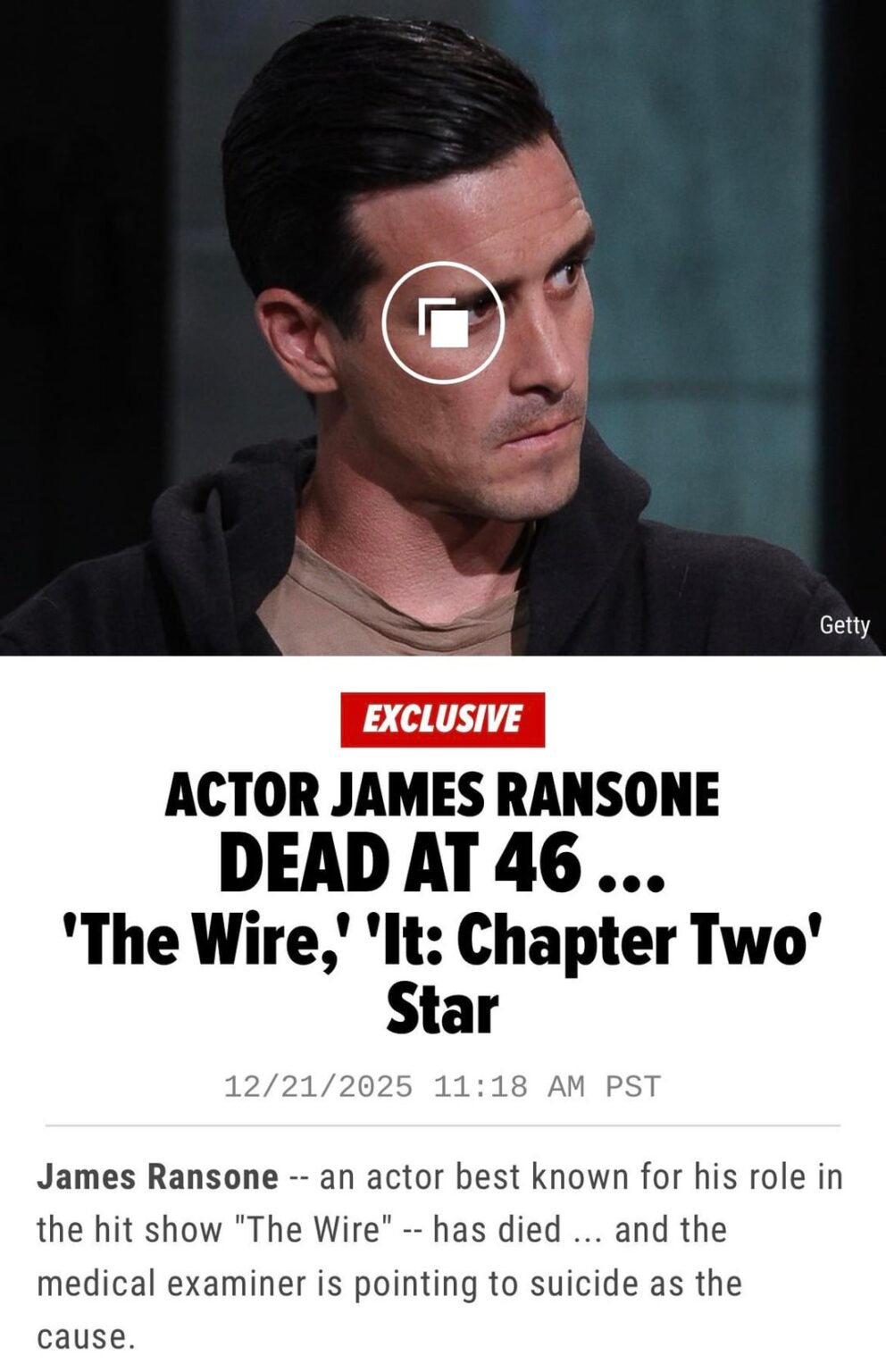 'The Wire' & ‘It: Chapter Two’ Star James Ransone Dead at 46 After Apparent Suicide