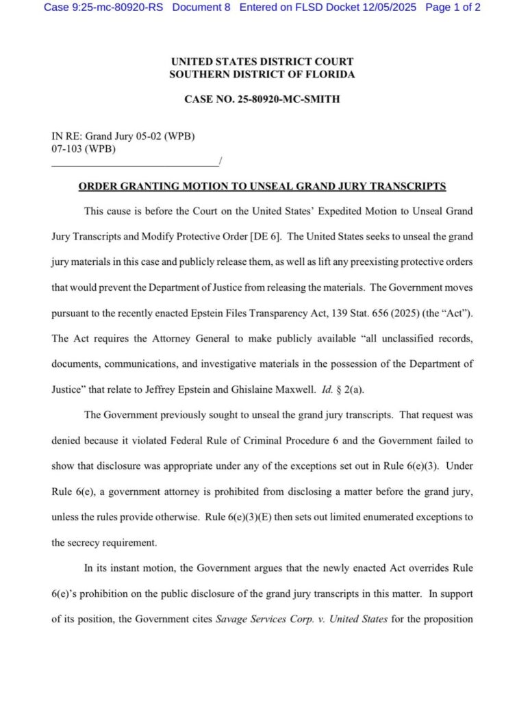 A federal judge has just unsealed the Epstein grand jury files in South Florida. Transcripts are now authorized to be made public. The judge cited the passage of the Epstein Files Transparency Act and Trump’s signature for allowing the materials to be released