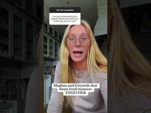 Another 2025 viral royal moment: Meghan and Gwyneth unexpectedly squashing feud rumours