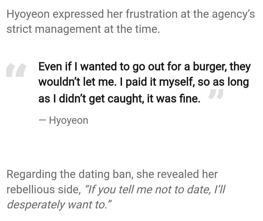 Kpop idol, Hyoyeon, from the group SNSD, reveals how she would sneak out of her dorm in the middle of the night to see her boyfriend while the group was active, violating her record label's no dating policy.