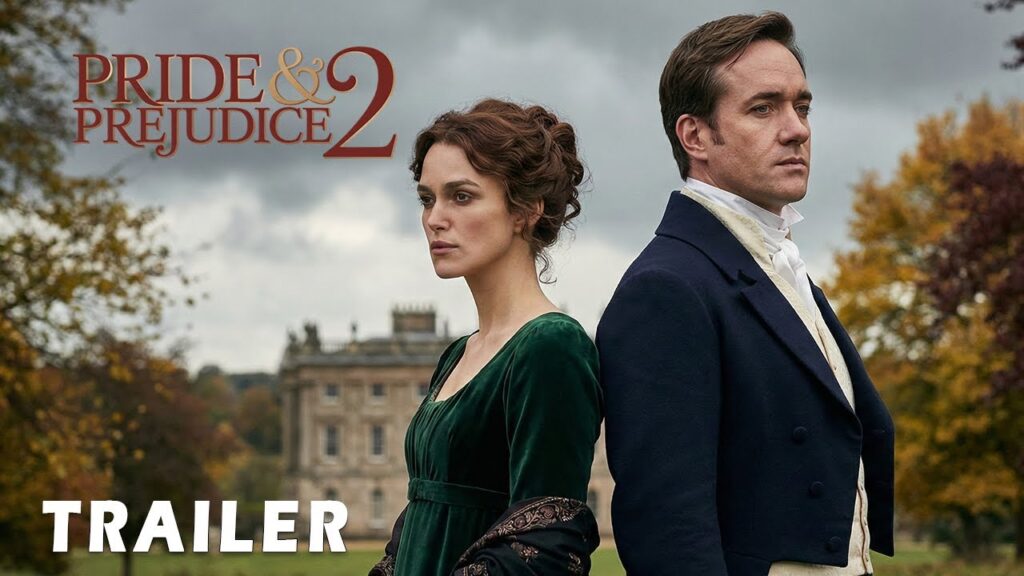 Pride & Prejudice 2 (2026) – Teaser Trailer | Keira Knightley, Matthew Macfadyen
