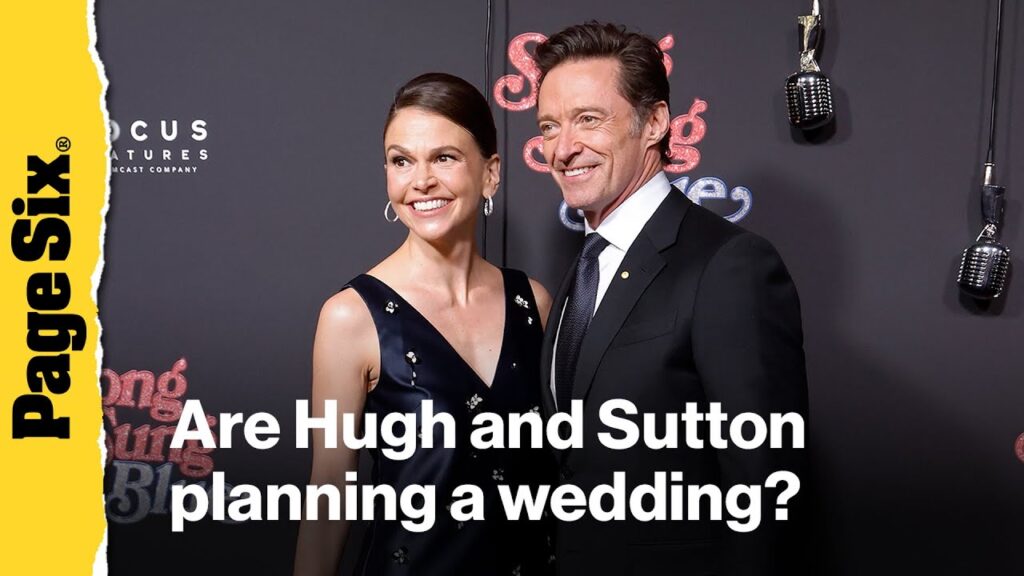 Are Hugh Jackman and Sutton Foster reportedly planning a 2026 wedding?