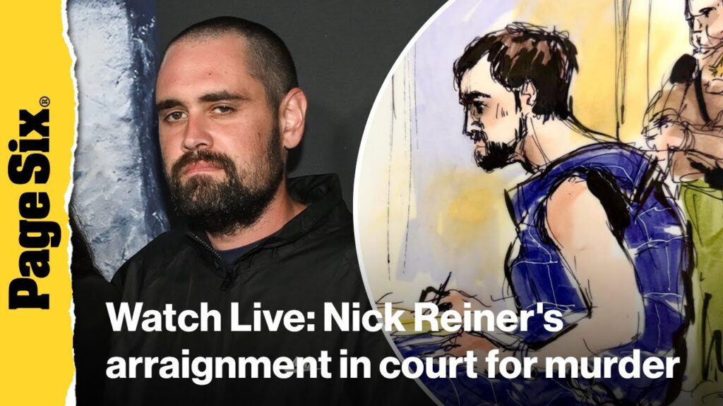 Watch Live: Nick Reiner’s arraignment in court for murder Watch Live: Nick Reiner's arraignment in court for murder