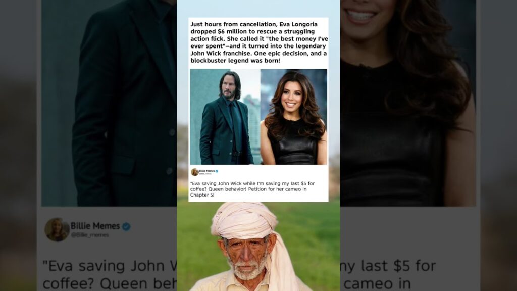 Eva Longoria Dropped $6M to Save John Wick – "Best Money I've Ever Spent"! Queen Move