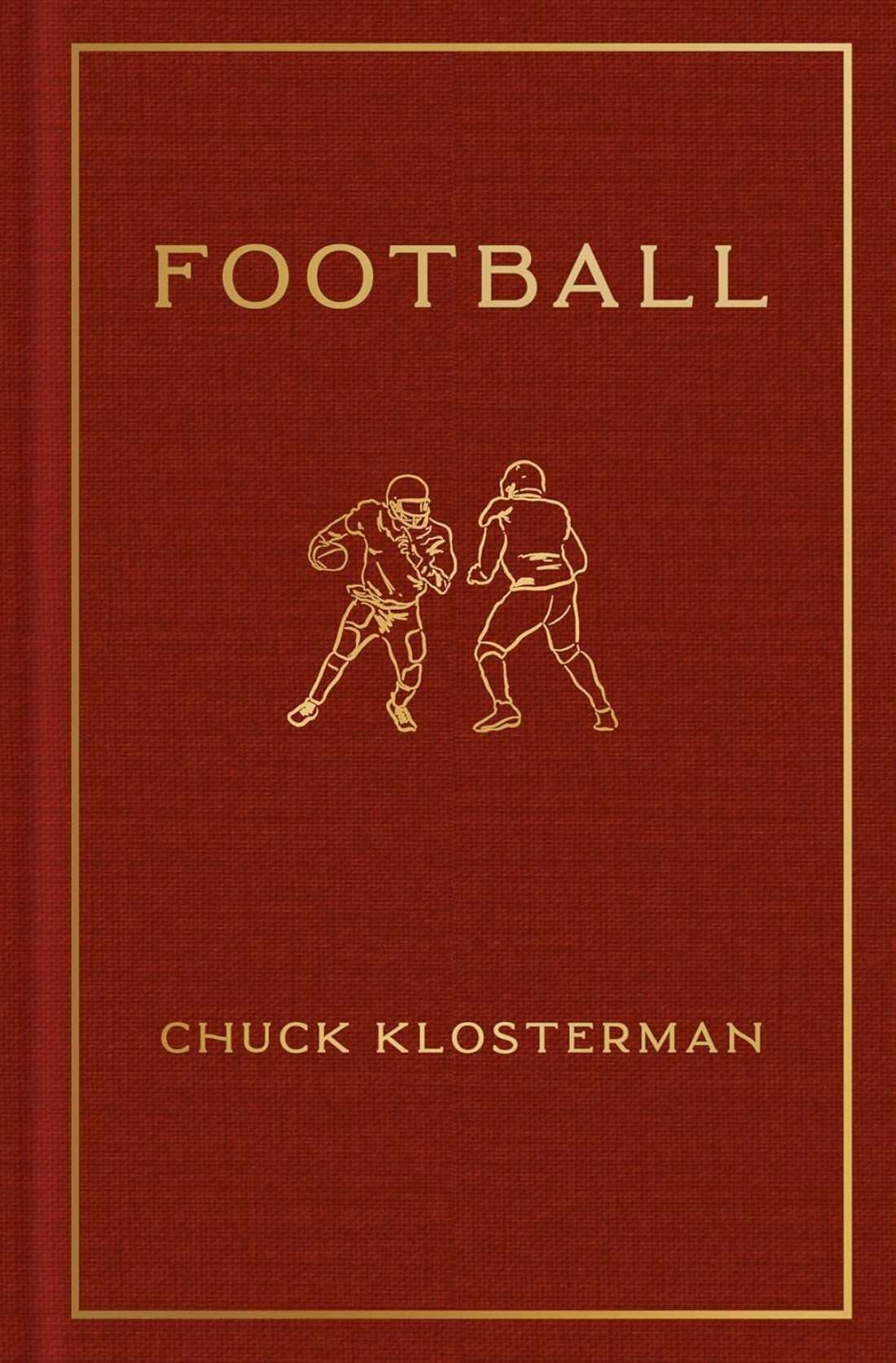 Football, by Chuck Klosterman