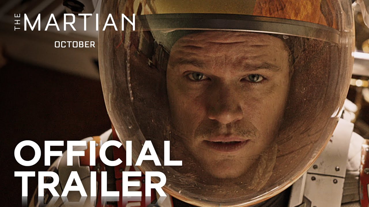 The Martian | Official Trailer [HD] | 20th Century FOX - YouTube