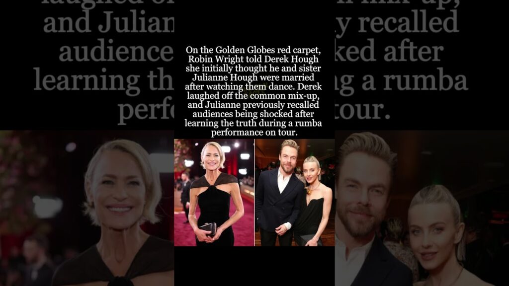 Robin Wright Thought Derek & Julianne Hough Were Married at First Sight #RobinWright #DerekHough