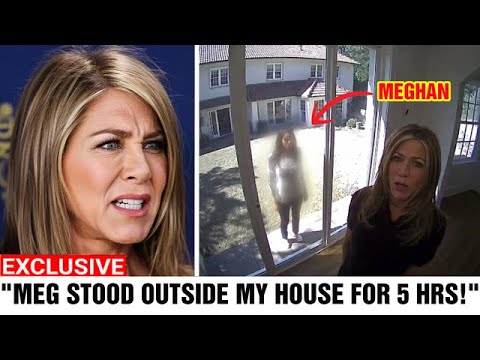 “She’s A Creep!” Jennifer Aniston Claims Meghan Stalked Her Mansion For 6 Years—Urges Police Action “She’s A Creep!” Jennifer Aniston Claims Meghan Stalked Her Mansion For 6 Years—Urges Police Action