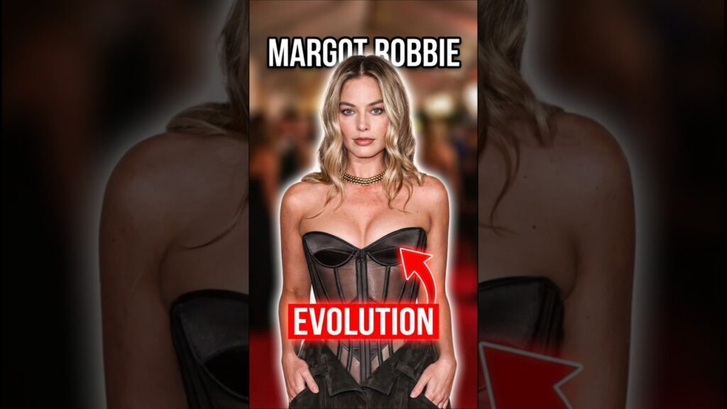 Margot Robbie Evolution (Wait for 2026) ⏳ #thenandnow