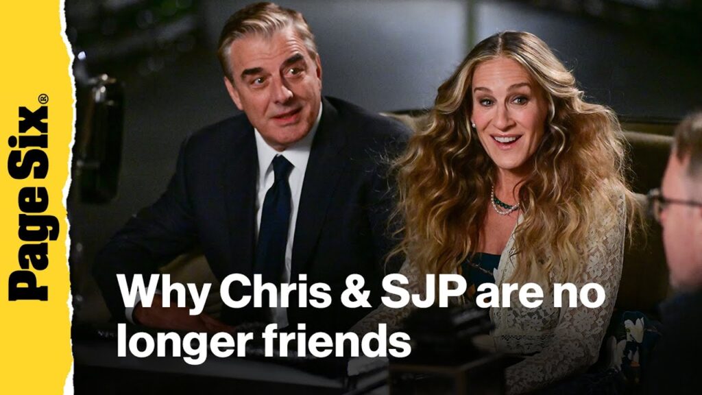 Chris Noth reveals why he and Sarah Jessica Parker are no longer friends