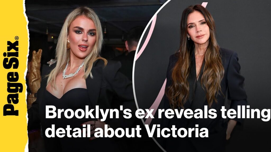 Brooklyn Beckham's ex reveals Victoria called paparazzi during teen romance