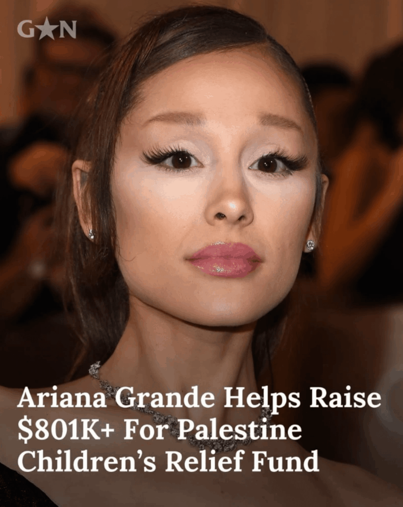 Ariana Grande helps raise money for the Palestine Children's Relief Fund