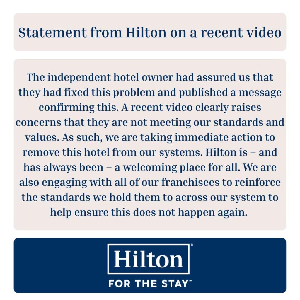 Hilton removed the franchised hotel from their system that refused ICE as guests Hilton removed the franchised hotel from their system that refused ICE as guests