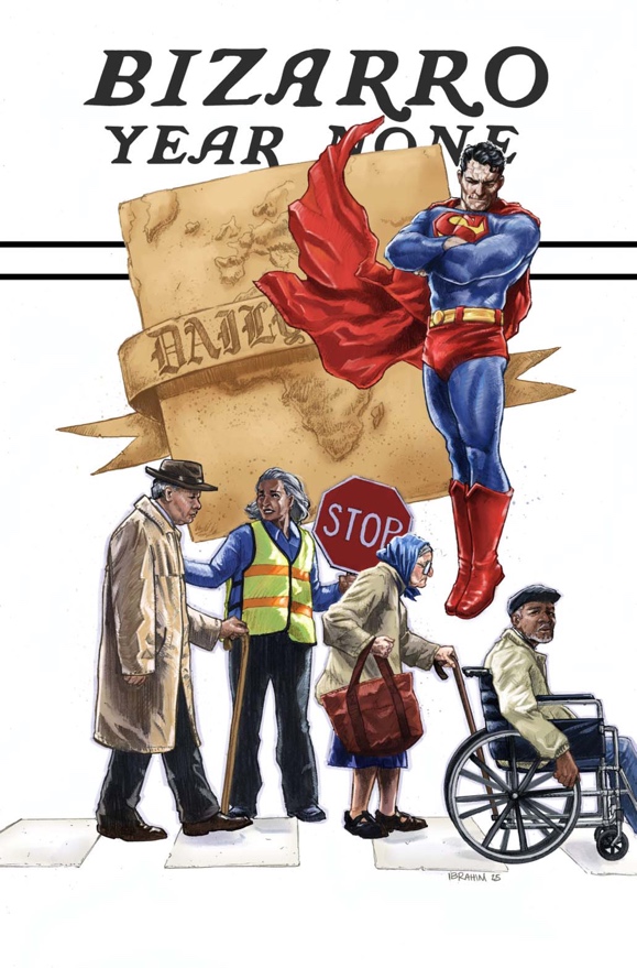 Bizarro Year None #1 Cover by Ibrahim Moustafa