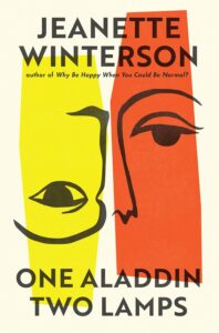 Jeanette Winterson, One Aladdin Two Lamps