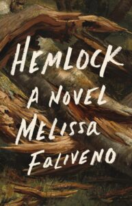 Melissa Faliveno, Hemlock