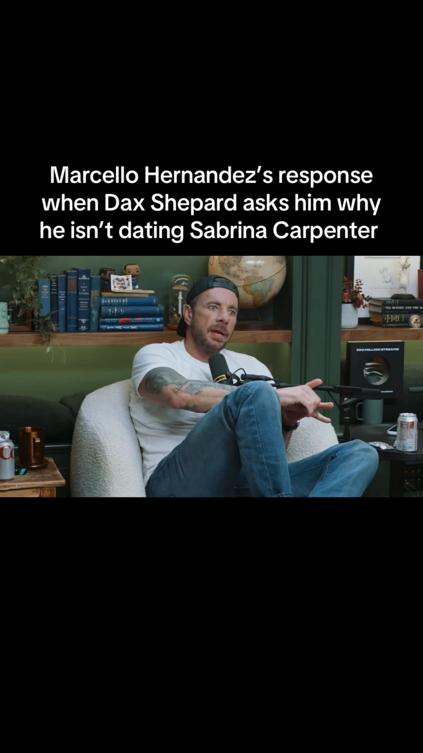 Dax Shepard asked Marcello Hernández why he isn’t dating Sabrina Carpenter even though Marcello is in a public relationship