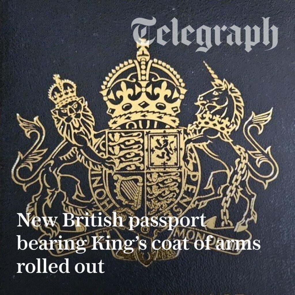 New British passport bearing King’s coat of arms rolled out, redesign ‘celebrates our heritage while delivering enhanced security’