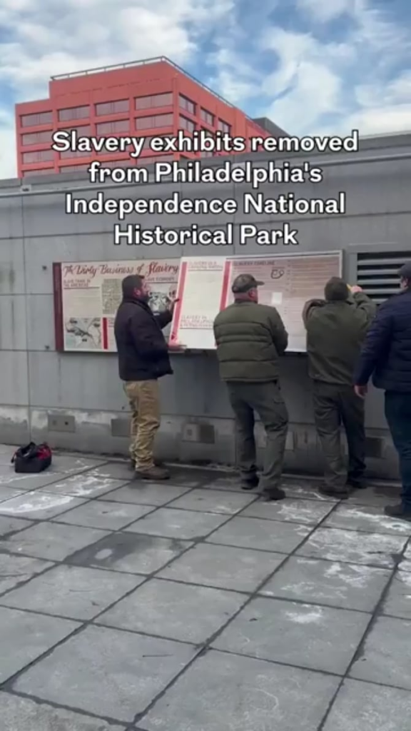 The National Park Service removes an exhibit on Slavery at Philadelphia’s Independence National Historical Park in response to Trump's executive order