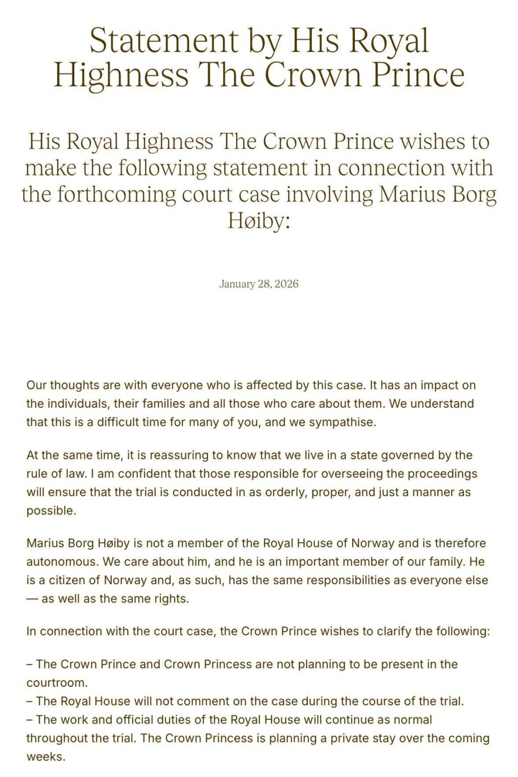 A Statement from Crown Prince Haakon regarding the upcoming trial A Statement from Crown Prince Haakon regarding the upcoming trial