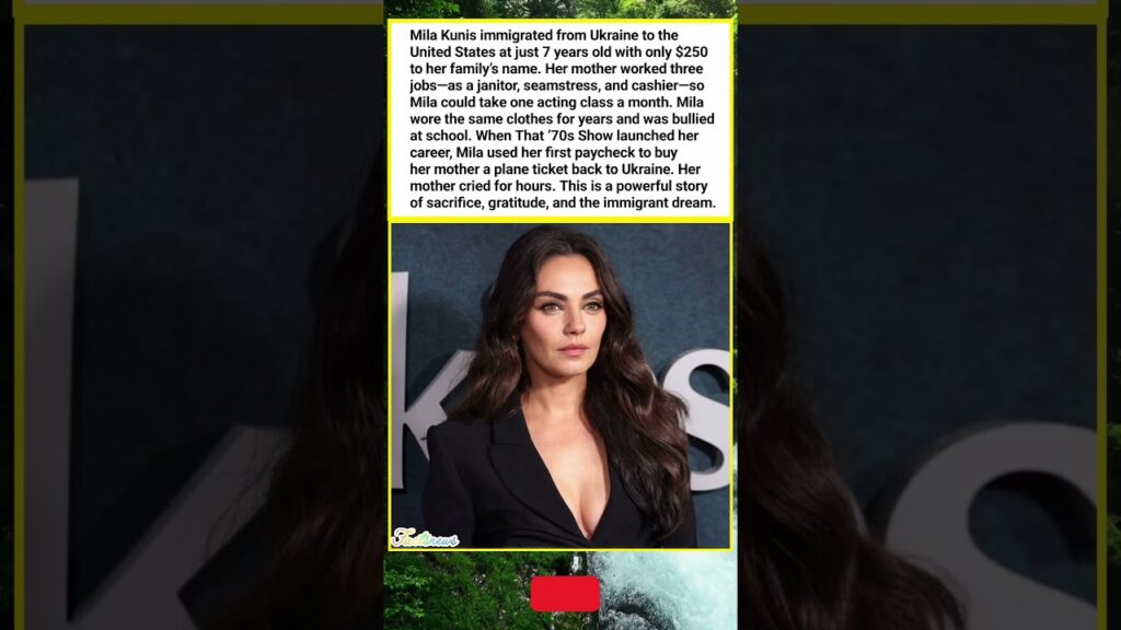 From $250 to Hollywood ✈️✨Mila Kunis’ Inspiring Immigrant Success Story 💫🇺🇸 #shorts #inspiration