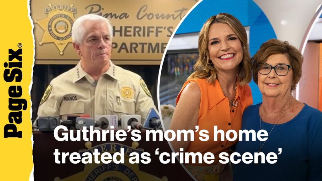 Police say Savannah Guthrie’s mom’s Arizona home treated as ‘crime scene’ following disappearance