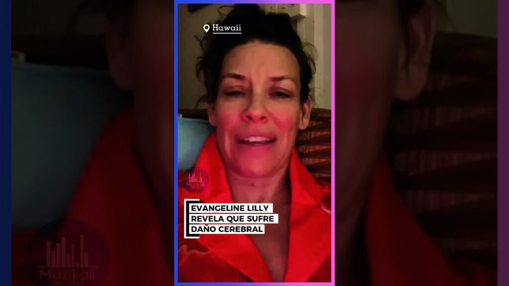 🚨🧠 EVANGELINE LILLY REVELA QUE SUFRE DAÑO CEREBRAL