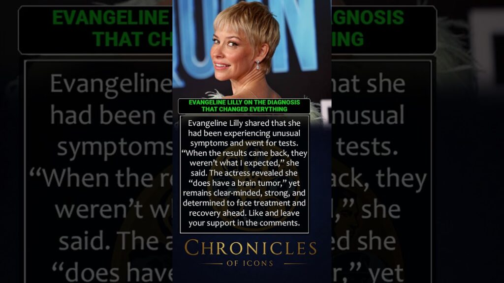 💔EVANGELINE LILLY ON THE DIAGNOSIS THAT CHANGED EVERYTHING