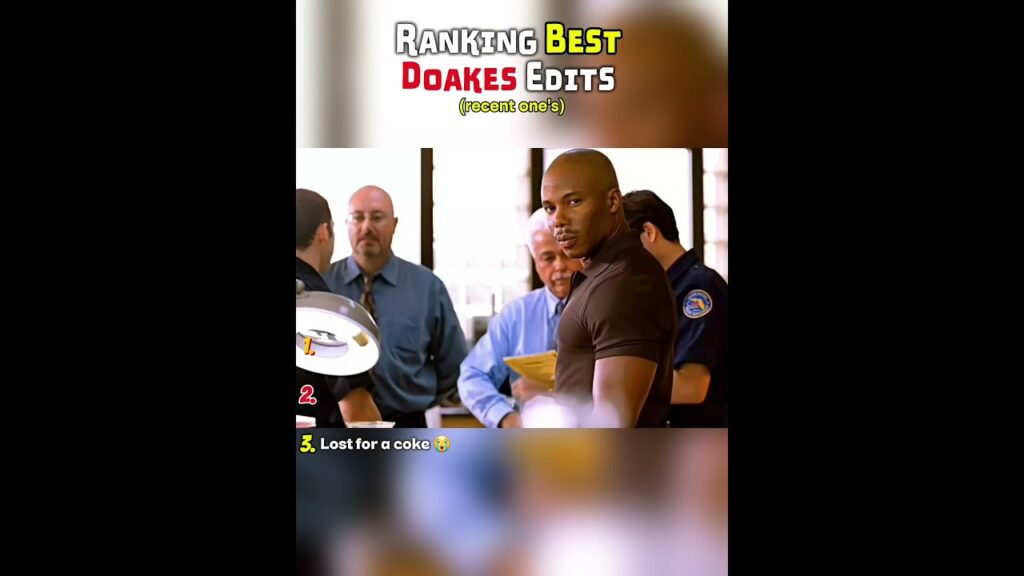 Ranking Best Doakes Edits 🔥