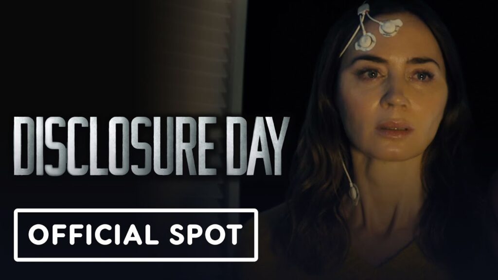 Disclosure Day – Official Big Game Spot (2026) Emily Blunt, Colin Firth Disclosure Day - Official Big Game Spot (2026) Emily Blunt, Colin Firth