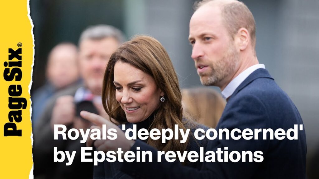 Prince William and Kate Middleton are 'deeply concerned' by Epstein revelations