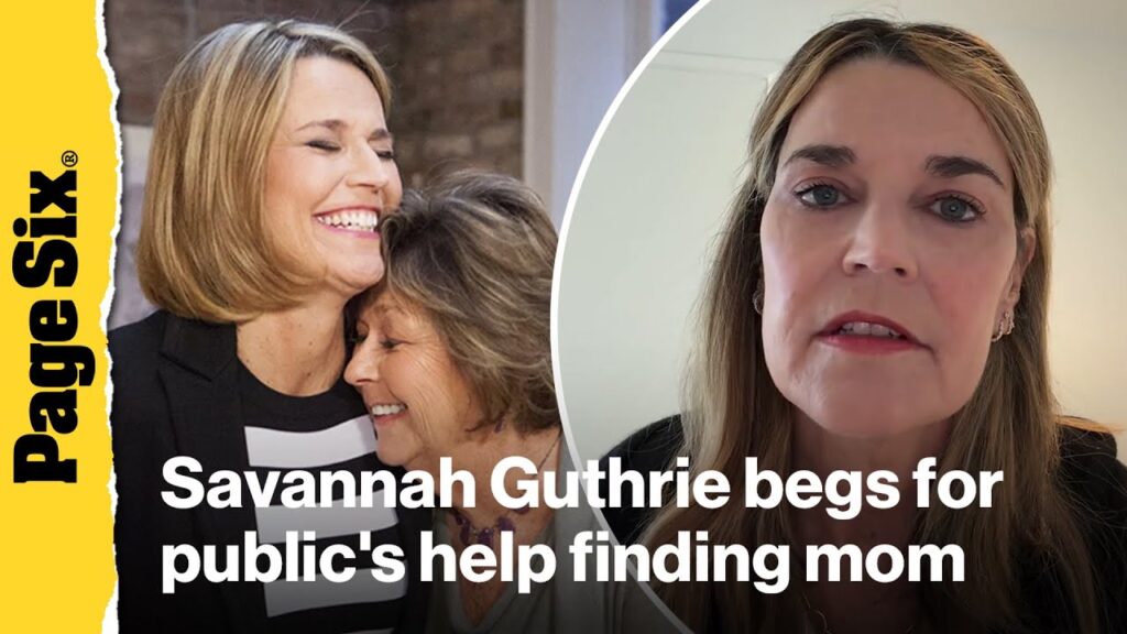Savannah Guthrie begs for public's help finding mom Nancy as ransom deadline looms