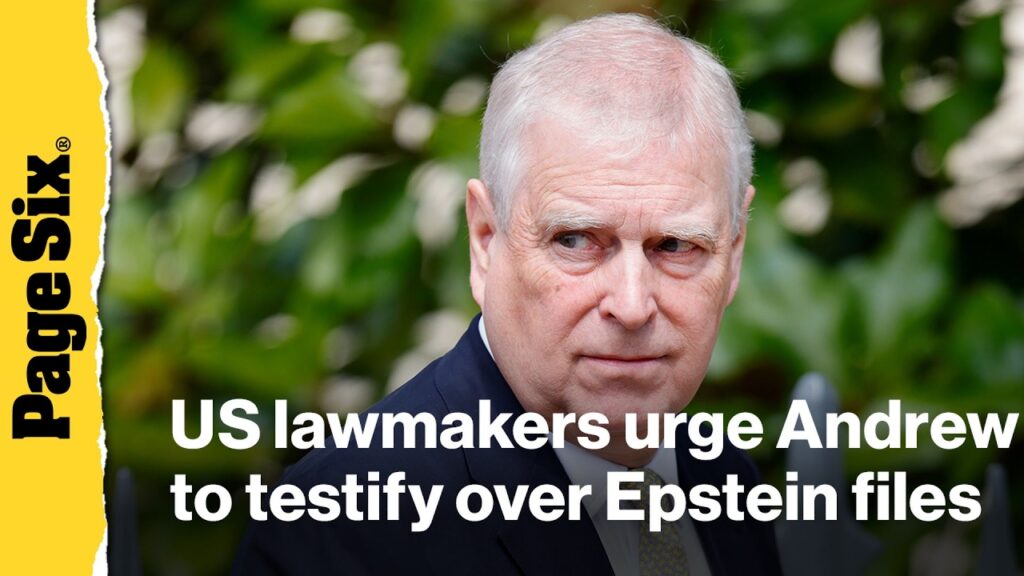 US lawmakers urge Andrew to testify over Epstein files