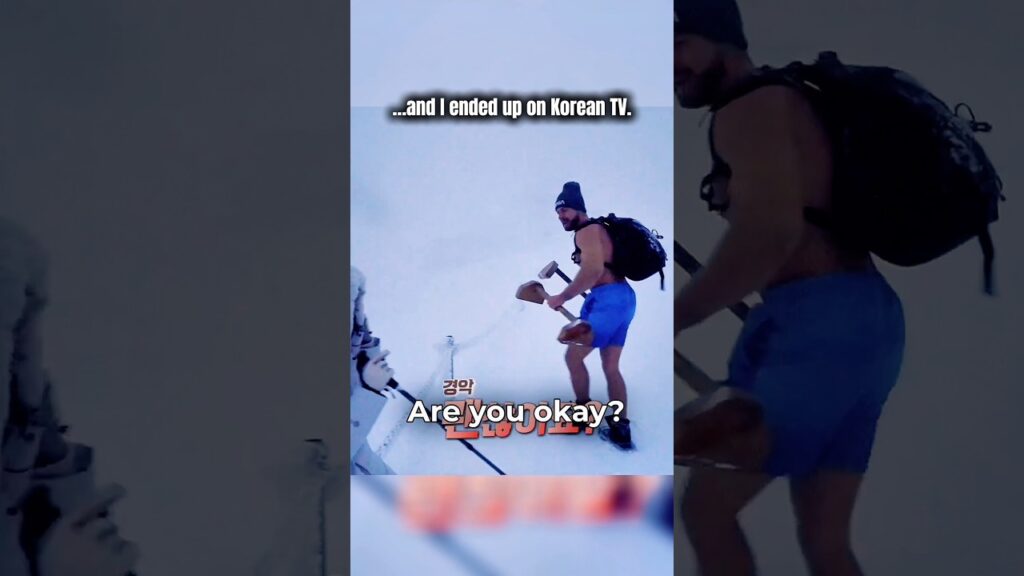 -35 °C in just shorts… and Korean TV!